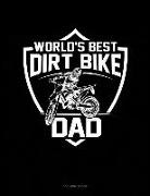 Jeryx Publishing - World's Best Dirt Bike Dad: 3 Column Ledger
