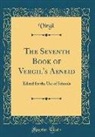 Virgil Virgil - The Seventh Book of Vergil's Aeneid