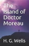 H. G. Wells - The Island of Doctor Moreau