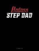 Jeryx Publishing - Badass Step Dad: 3 Column Ledger