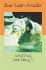 Jose Ruben Amador - Armonia Entre Dios Y T