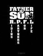 Jeryx Publishing - Father & Son Riding Partners for Life: 3 Column Ledger