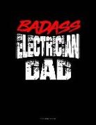 Jeryx Publishing - Badass Electrician Dad: 3 Column Ledger