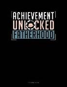 Jeryx Publishing - Achievement Unlocked Fatherhood: 3 Column Ledger