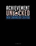 Jeryx Publishing - Achievement Unlocked New Character Created: 3 Column Ledger