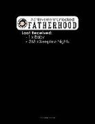 Jeryx Publishing - Achievement Unlocked Fatherhood Loot Received: 1 X Baby 365 X Sleepless Nights: 3 Column Ledger