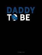 Jeryx Publishing - Daddy to Be: 3 Column Ledger
