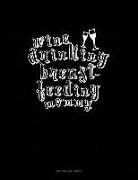 Engy Publishing - Wine Drinking Breastfeeding Mommy: Two Column Ledger