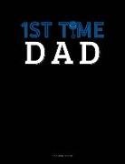 Jeryx Publishing - 1st Time Dad: 3 Column Ledger
