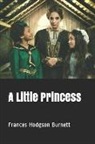 Frances Hodgson Burnett - A Little Princess