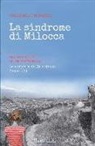 Pierangelo Filigheddu, Luigi Pirandello - La Sindrome Di Milocca: Due Novelle Di Luigi Pirandello: Le Sorprese Della Scienza, Acqua E Lì