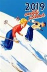 Vintage Treasure Planners - 2019 Weekly Planner: Winter Sports Organizer Schedule 2019 Monthly Weekly Planner for Ski, Winter and Snow Fans Vintage Calendar Agenda