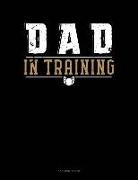 Jeryx Publishing - Dad in Training: 3 Column Ledger