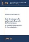 Stefan Höfler, Felix Uhlmann - Gute Gesetzessprache als Herausforderung für die Rechtssprechung ZfR 8