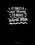 Engy Publishing - It Takes a Hot Mommy to Make Warm Milk: Two Column Ledger