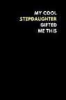 Motu Journals - My Cool Stepdaughter Gifted Me This: Blank Comic Book to Sketch Own Comic Strips, Gift from Mom (150 Pages)