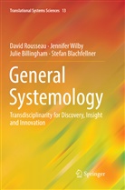 Julie Billingham, Stefan Blachfellner, Davi Rousseau, David Rousseau, Jennife Wilby, Jennifer Wilby - General Systemology