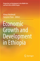 Alma Heshmati, Almas Heshmati, Yoon, Yoon, Haeyeon Yoon - Economic Growth and Development in Ethiopia