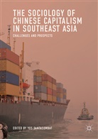Yo Santasombat, Yos Santasombat - The Sociology of Chinese Capitalism in Southeast Asia