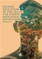 Nancy W. Gleason, Nanc W Gleason, Nancy W Gleason - Higher Education in the Era of the Fourth Industrial Revolution