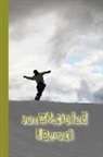 The Highland Wanderer Journals - Snowboarding Journal: The Journalling Notebook for All Your Snowboarding Sessions and Activities - Snowboarder Silhouette
