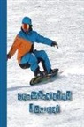 The Highland Wanderer Journals - Snowboarding Journal: The Journalling Lined Notebook for All Your Snowboarding Records and Activities - All Mountain Snowboarder