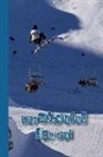 The Highland Wanderer Journals - Snowboarding Journal: The Journalling Lined Notebook for All Your Snowboarding Records and Activities - Freeriding Snowboarder