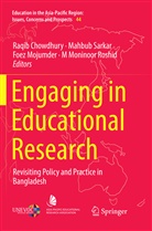Raqib Chowdhury, Foez Mojumder, Foez Mojumder et al, M Moninoor Roshid, Mahbu Sarkar, Mahbub Sarkar - Engaging in Educational Research