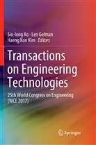 Sio-Iong Ao, Le Gelman, Len Gelman, Haeng Kon Kim, Haeng Kon Kim - Transactions on Engineering Technologies