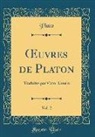 Plato, Plato Plato - OEuvres de Platon, Vol. 2