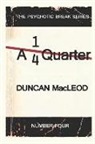 Duncan Macleod - A Quarter