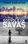 Yusuf Caglayan - Sosyolojik Savas