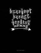 Engy Publishing - Barefoot Breastfeeding Mommy: Two Column Ledger