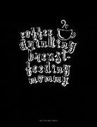 Engy Publishing - Coffee Drinking Breastfeeding Mommy: Two Column Ledger