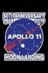 Space Ngustudiobooks - Apollo 11 Moon Landing: Notebook Journal 50th Anniversary 1969 2019