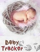 Rita Todd - Baby Tracker: Your Baby Care Journal: Eat, Sleep, Poop, Medication and Note Page