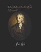 Georg Wilhelm Friedrich Hegel, John Locke, BARRY - John Locke: Notable Works. (Annotated): A Letter Concerning Toleration / Two Treatises of Government / An Essay Concerning Human U