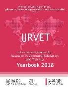 Karen Evans, Michael Gessler, Johanna Lasonen - Ijrvet International Journal for Research in Vocational Education and Training: Yearbook 2018
