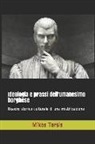 Enrico Galavotti, Mikos Tarsis - Ideologia E Prassi Dell'umanesimo Borghese: Quadro Storico-Culturale Di Una Mistificazione