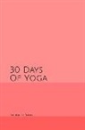 Trackerlife Books - 30 Days of Yoga: Red Tricolour Ombre Cover Yoga Practice Journal 30 Day Challenge Exercise and Pose Log with Notes