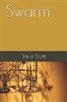 David Scott - Swarm