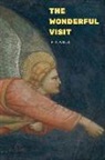 H. G. Wells - The Wonderful Visit