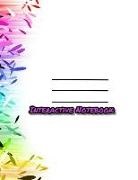 Nirzy Paper Press - Interactive Notebook: Inb Template Composition Book: Pre-Made Table of Contents, Numbered Pages, Sketch Paper (Left Output Side), Wide Ruled