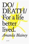 Amanda Blainey - Do Death