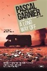 Pascal Garnier - A Long Way Off