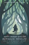 Kevin Crossley-Holland, Crossley-Holland Kevin, Frances Castle - Between Worlds