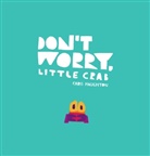 Chris Haughton, Haughton Chris, Chris Haughton, Haughton Chris - Don't Worry, Little Crab