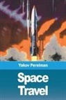 Yakov Perelman - Space Travel