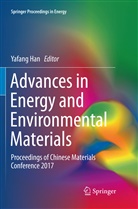 Yafan Han, Yafang Han - Advances in Energy and Environmental Materials