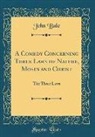 John Bale - A Comedy Concerning Three Laws of Nature, Moses and Christ